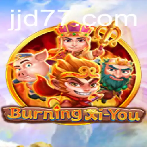Exploring the Fascinating World of BurningXiYou: A Deep Dive into Game Mechanics and Strategy