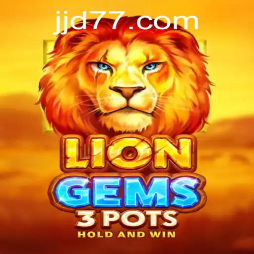 Exploring LionGems3pots: A New Era in Gaming with jd77